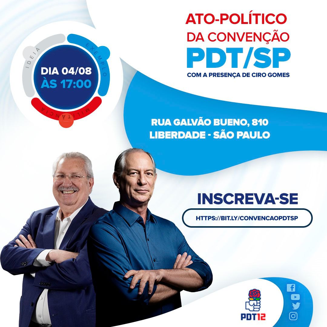 Ciro, Lupi e Neto participam de Convenção PDT/SP nesta quinta-feira